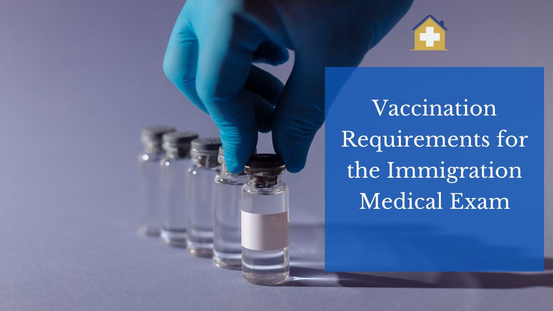 uscis medical exam vaccination list